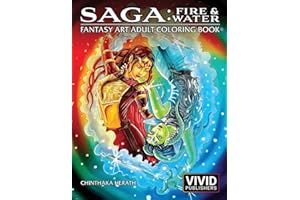 Saga: Fire & Water: Fantasy Art Adult Coloring Book