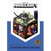 Minecraft: Guide to the Nether & the End