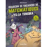 Vil&middot;la Tenebra. Quadern de vacances de matem&agrave;tiques. 1r de prim&agrave;ria
