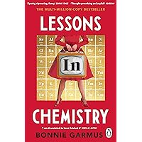 Lessons in Chemistry: The modern classic multi-million-copy bestseller