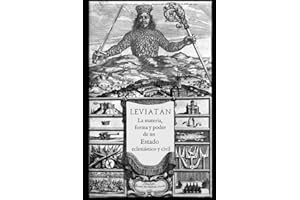 Leviatán: o La materia, forma y poder de un estado eclesiástico y civil