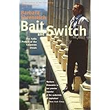 Bait And Switch: The Futile Pursuit of the Corporate Dream