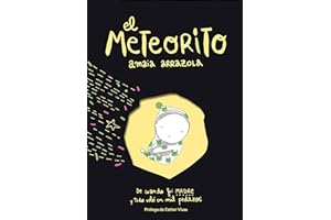 El meteorito: De cuando fui madre y todo voló en mil pedazos (Ilustración)
