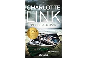 Die letzte Spur: Kriminalroman