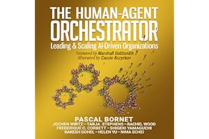 The Human-Agent Orchestrator: Leading and Scaling AI-Driven Organizations
