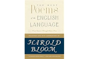 The Best Poems of the English Language: From Chaucer Through Robert Frost