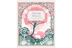 Fairytale Worlds: Coloring Book
