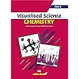 Visualised Science Chemistry Textbook for CBSE Class 9 (Strictly Conforming to the Latest CBSE Curriculum)