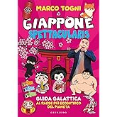 Giappone spettacularis