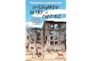 Lo sguardo oltre il confine. Dall’Ucraina all’Afghanistan, i conflitti di oggi raccontati ai ragazzi