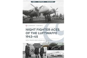 Night Fighter Aces of the Luftwaffe 1943-45 (Casemate Illustrated, CIS0058)