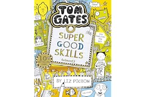 Tom Gates: Super Good Skills (Almost...)