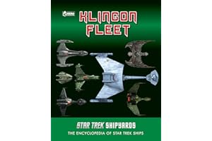 Star Trek Shipyards: Klingon Fleet (Star Trek Encyclopedia of Star Trek Ships)
