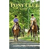 Pony Club Camp (Noel & Henry Book 5)