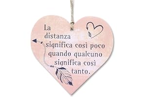 CARISPIBET La distanza significa così poco | segno decorativo domestico a forma di cuore 12 x 12 cm