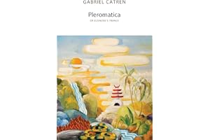 Pleromatica, or Elsinore's Trance