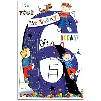 Birthday Card for Six (6) Year Old Boy - Free 1st Class Post (UK ...