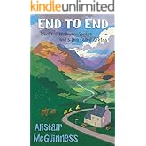 End to End: John O'Groats, Broken Spokes and a Dog called Gretna