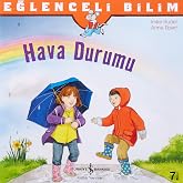 Eğlenceli Bilim &ndash; Hava Durumu