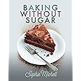 Baking without Sugar