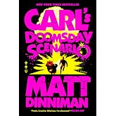 Carl's Doomsday Scenario: 2 (Dungeon Crawler Carl)