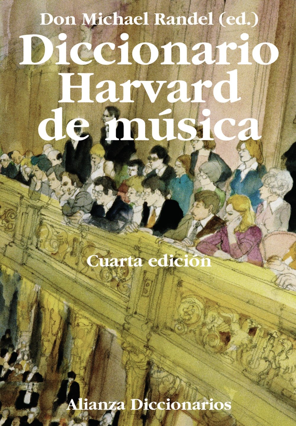 Diccionario Harvard de música )