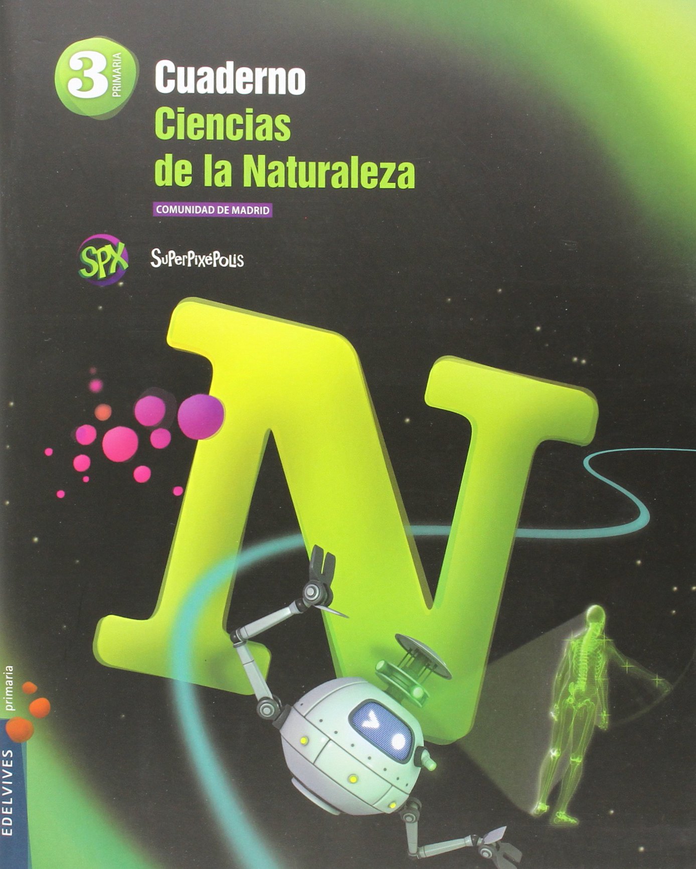 Cuaderno Ciencias de la Naturaleza 3º Primaria-C. Madrid