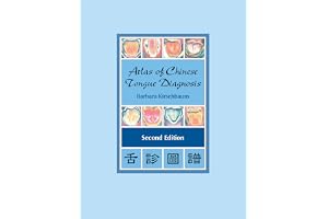 Atlas of Chinese Tongue Diagnosis