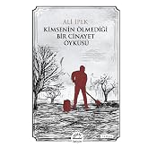 Kimsenin &Ouml;lmediği Bir Cinayet &Ouml;yk&uuml;s&uuml;