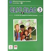 Clic Clac 3 &Eacute;d. Macmillan Livre de l'&eacute;l&egrave;ve - 9788418224539