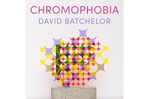Chromophobia: Focus on Contemporary Issues