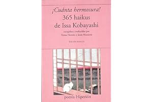 ¡Cuánta hermosura!: 365 haikus: 803 (poesía Hiperión)