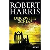 Der zweite Schlaf: Roman
