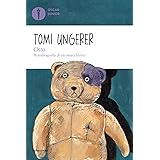 Otto. Autobiografia di un orsacchiotto. Ediz. illustrata. Oscar Junior