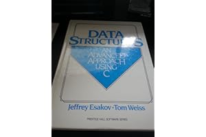 Data Structures: An Advanced Approach Using C (Prentice-hall Software Series)