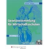 Gesetzessammlung Fur Wirtschaftsschulen Schulerband Amazon De Wiegel Robert Gonner Kurt Kober Martina Bucher