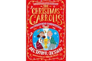 The Christmas Competition: The Christmas-crazy Carroll family is back - with added penguins! A perfect festive adventure, new for 2022, ideal for readers of 8+: Book 2 (The Christmas Carrolls)
