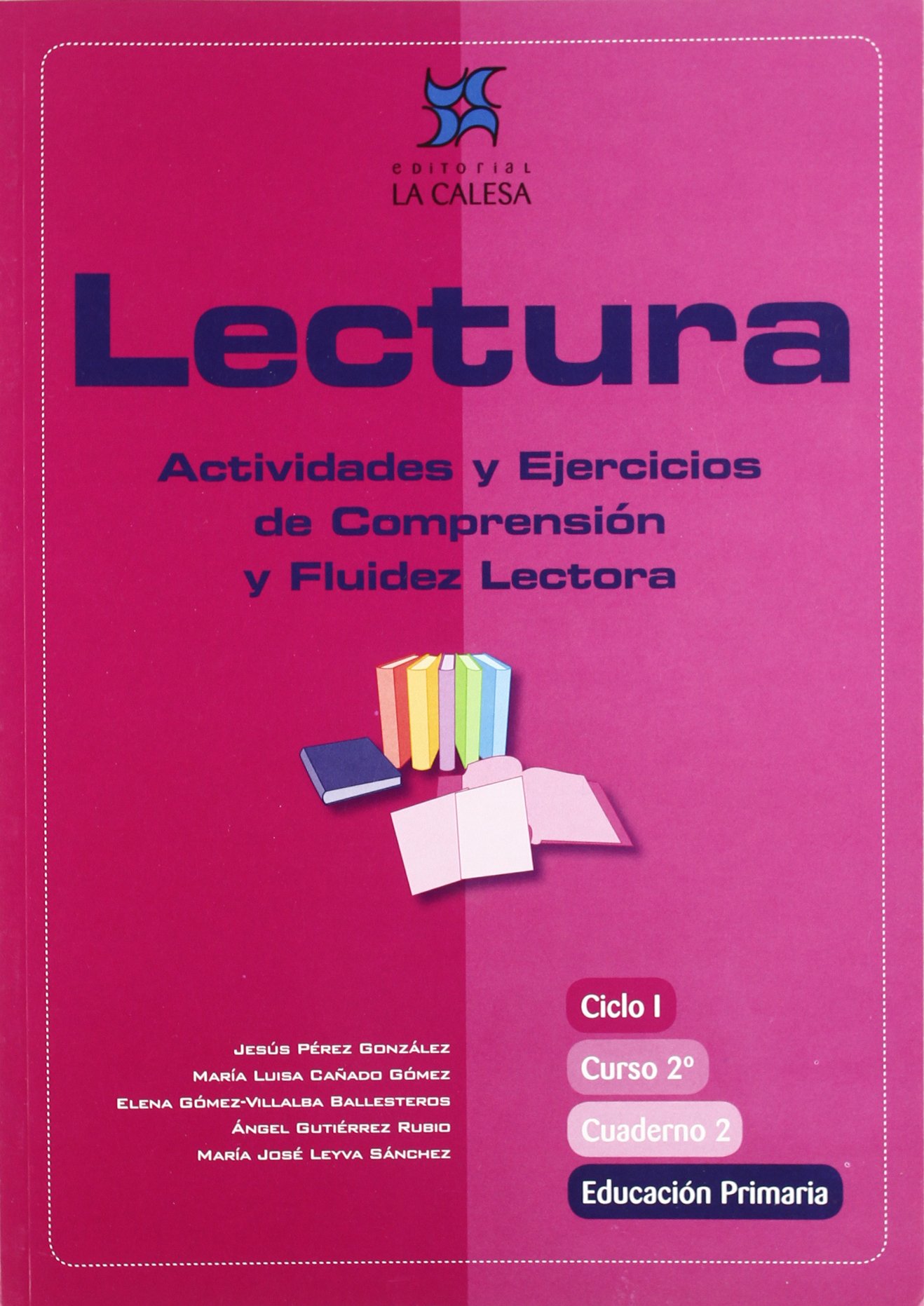 Lectura, actividades y ejercicios de comprensión y fluidez lectora, 2 Educación Primaria. Cuaderno 2