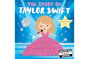 The Story of Taylor Swift