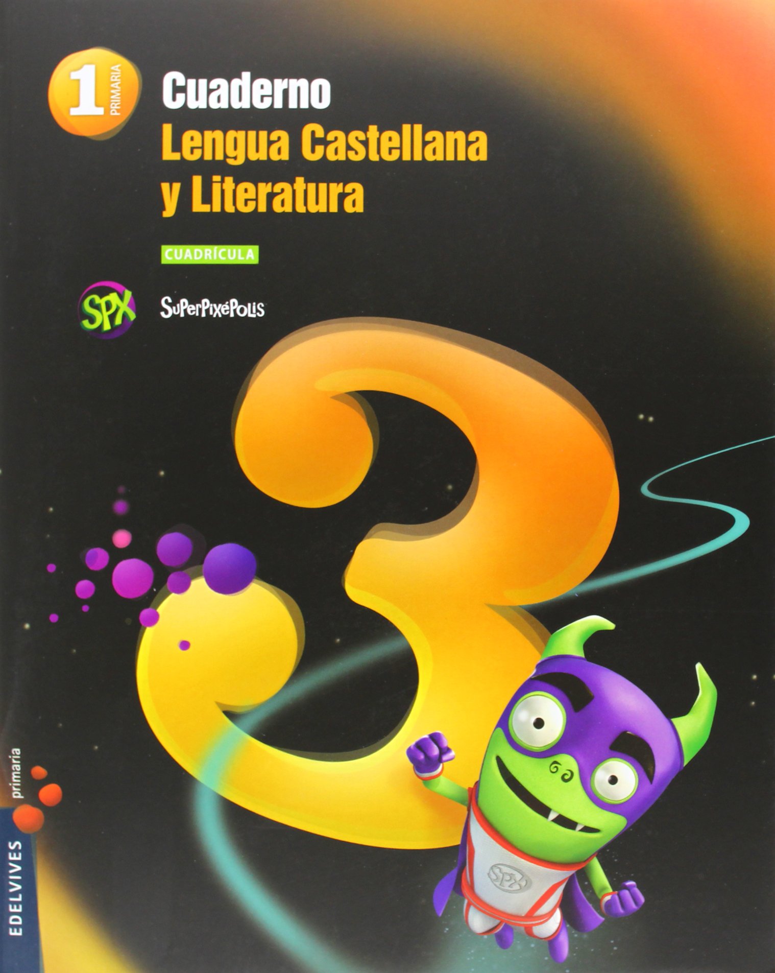 Cuaderno 3 de Lengua Castellana y L. 1º Primaria