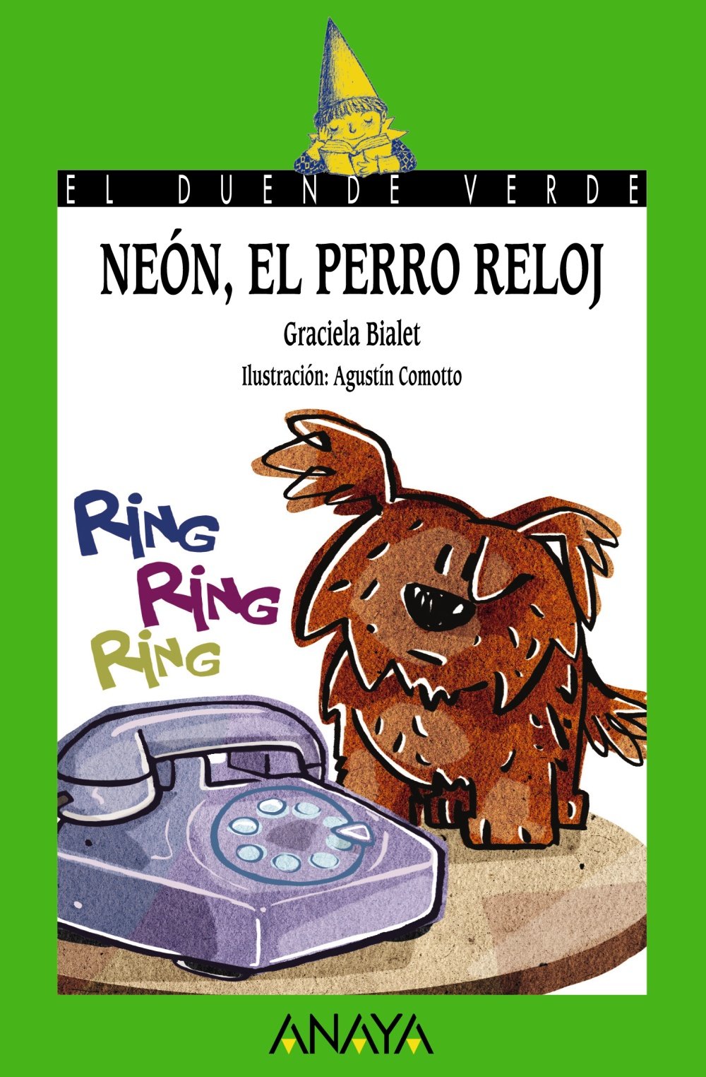 Neón, el perro reloj - El Duende Verde)