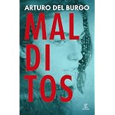 Malditos (ESPASA NARRATIVA)