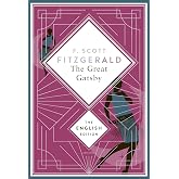 Fitzgerald - The Great Gatsby. English Edition.: A special edition hardcover embossed with silver foil: 1
