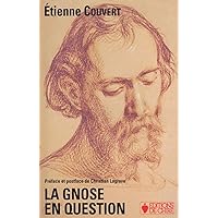 La gnose en question