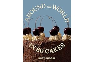 Around the World in 80 Cakes: The 2026 new home baking cookbook with cake recipes, showstopping sweet bakes and expert tips from a Great British Bake-off finalist.