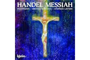 Handel: Messiah (Polyphony, Stephen Layton, Britten Sinfonia) (Hyperion)