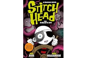 Stitch Head: The Pirate's Eye Graphic Novel (Major Movie coming to UK Cinemas in 2026) (Stitch Head, 2)