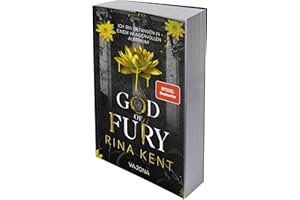 God of Fury – Verhängnisvolle Liebe: Die BookTok-Sensation endlich auf Deutsch (The King's U vs. Royal Elite University)