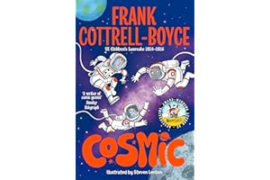 Cosmic: From the UK Children's Laureate 2024–2026