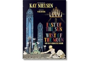 Kay Nielsen. East of the Sun and West of the Moon